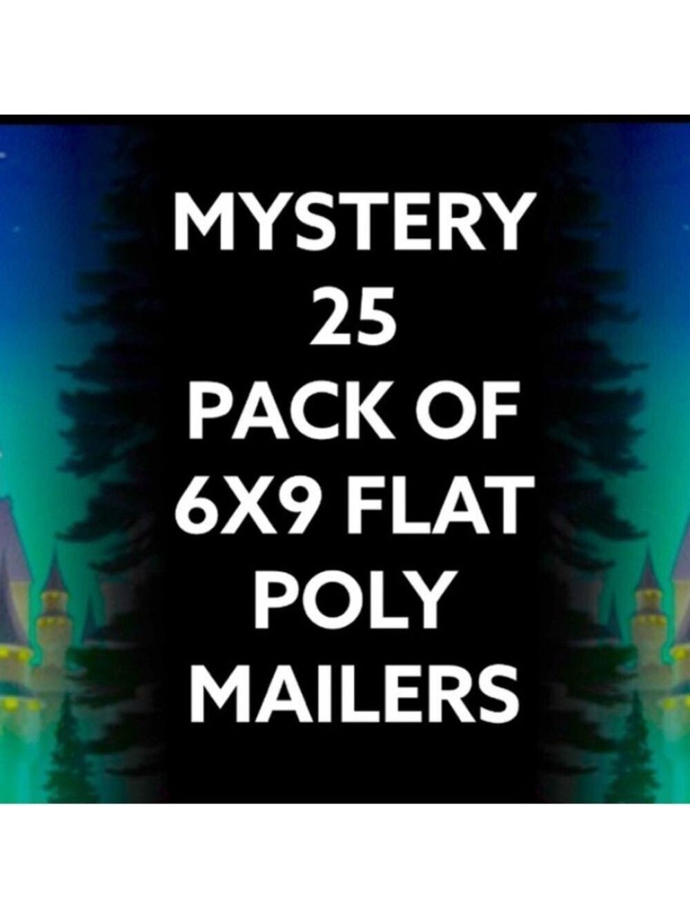 Mystery Pack Of  25 6X9 Poly Mailers PRICE IS FIRM